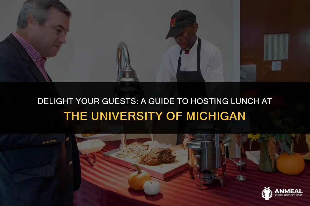 how to give visitors lunch u of m