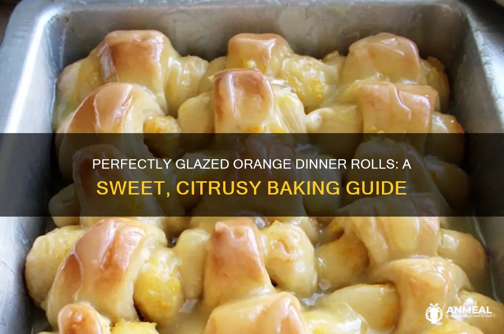 how to glaze my dinner rolls orange