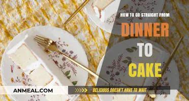 Seamless Transition: Tips to Move Straight from Dinner to Cake