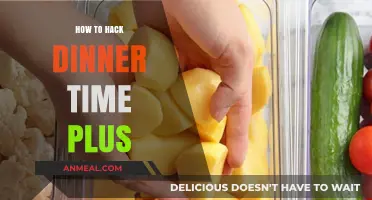 Master Dinner Time Plus: Smart Hacks for Effortless Family Meals