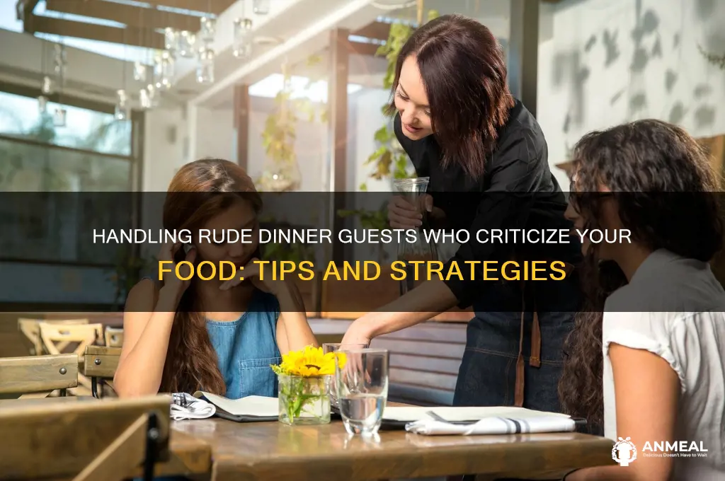 how to handle rude dinner guests don