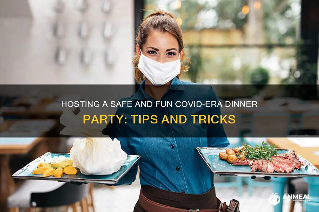 how to have a covid safe dinner party