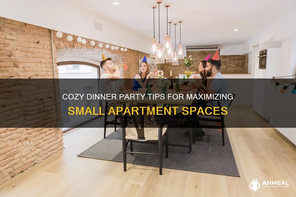 how to have a dinner party in a small apartment