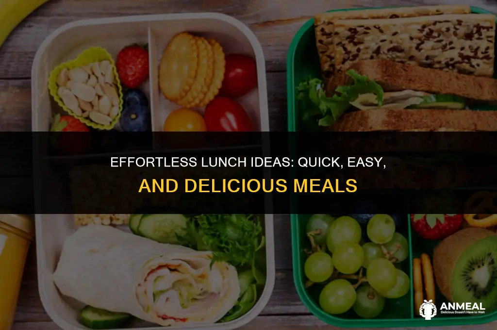 how to have a easy and quick lunch