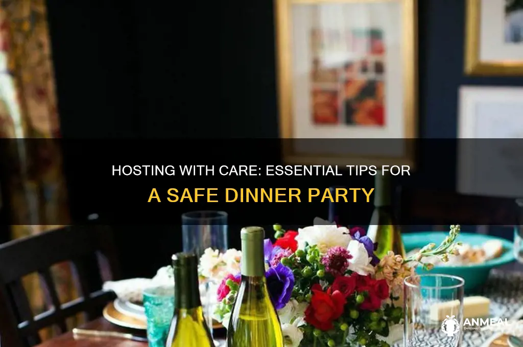 how to have a safe dinner party