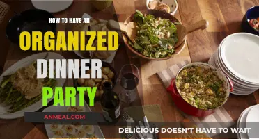 Effortless Hosting: Tips for a Seamless and Organized Dinner Party