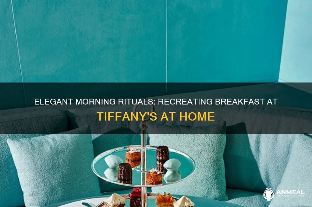 how to have breakfast at tiffany