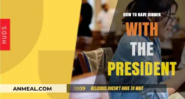 Dining with the President: A Step-by-Step Guide to Securing Your Seat