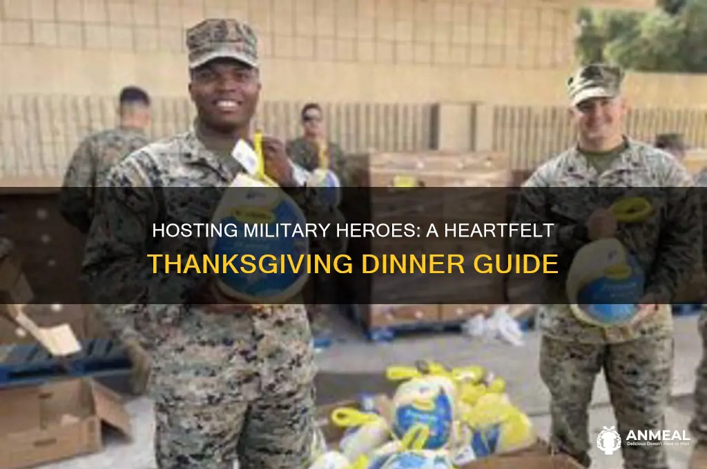 how to have military men over for thank giving dinner