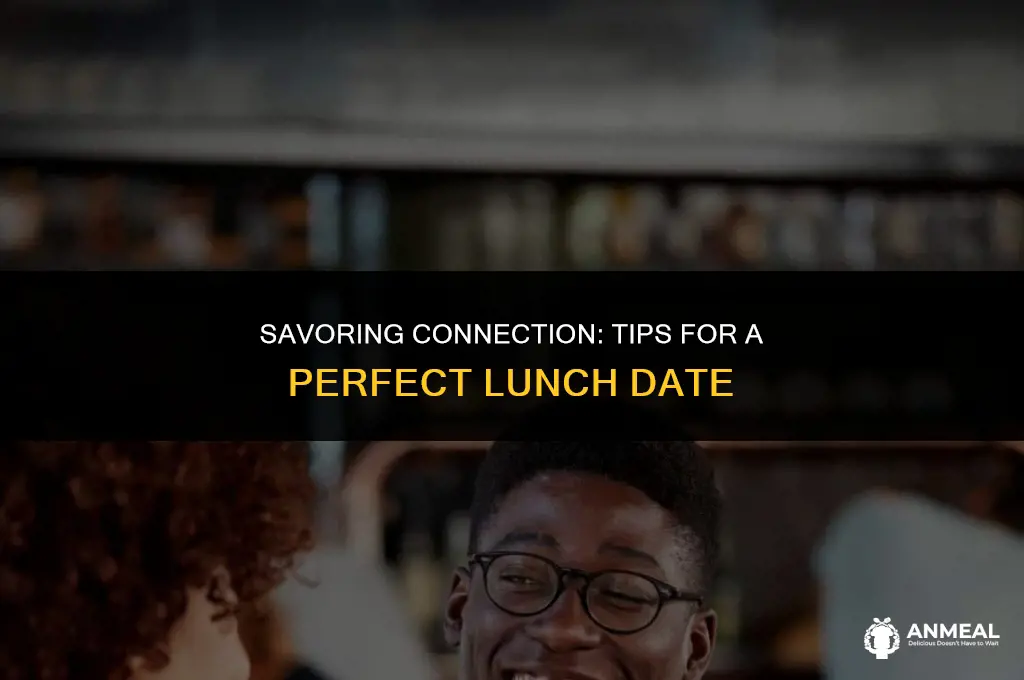 how to have perfect lunch date