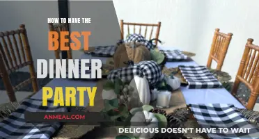 Host the Perfect Dinner Party: Tips for an Unforgettable Evening