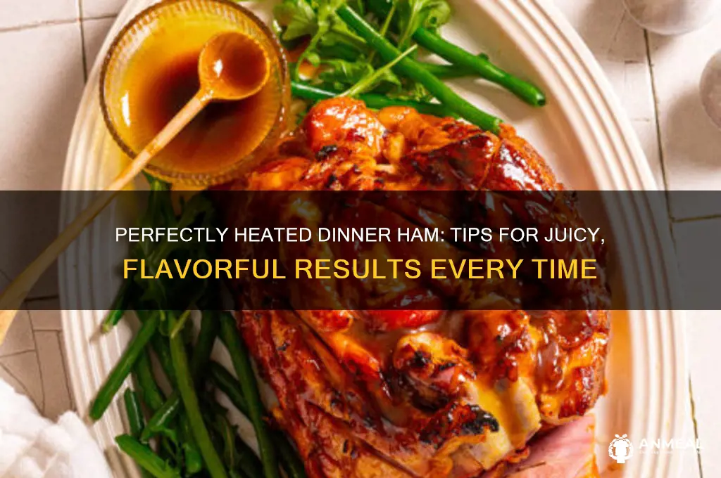 how to heat a dinner ham