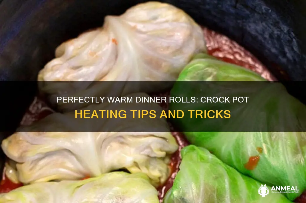 how to heat dinner rolls in crock pot