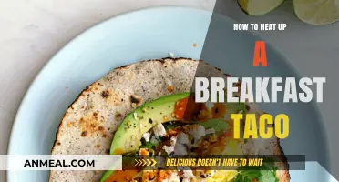 Quick & Easy Tips to Perfectly Heat Your Breakfast Taco