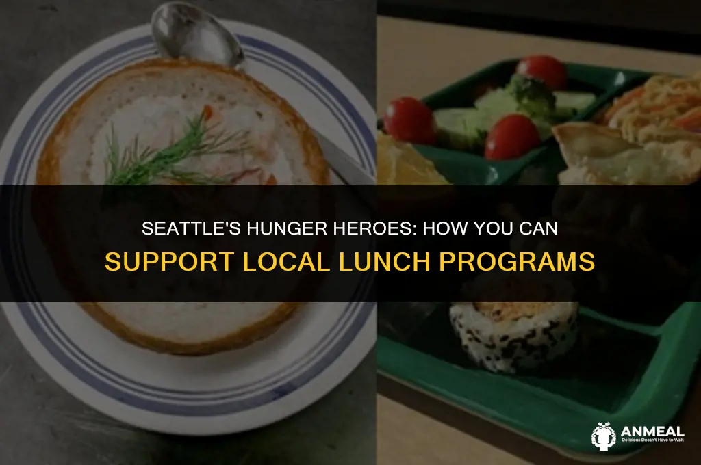how to help lunch programs in seattle