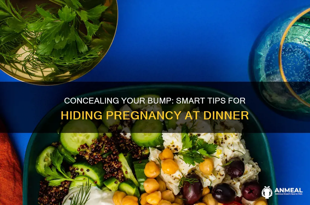 how to hide pregnancy at dinner