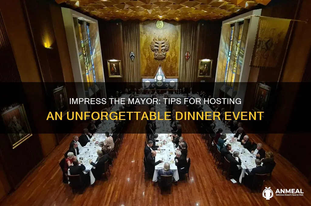 how to highlight dinner with hte mayor