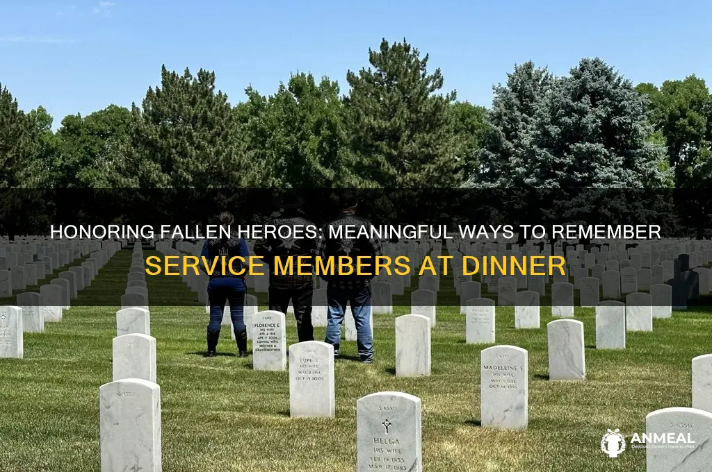 how to honor à fallen servicè member at dinner
