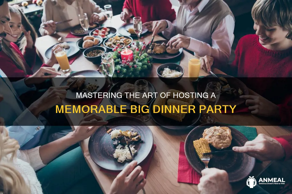 how to host a big dinner party