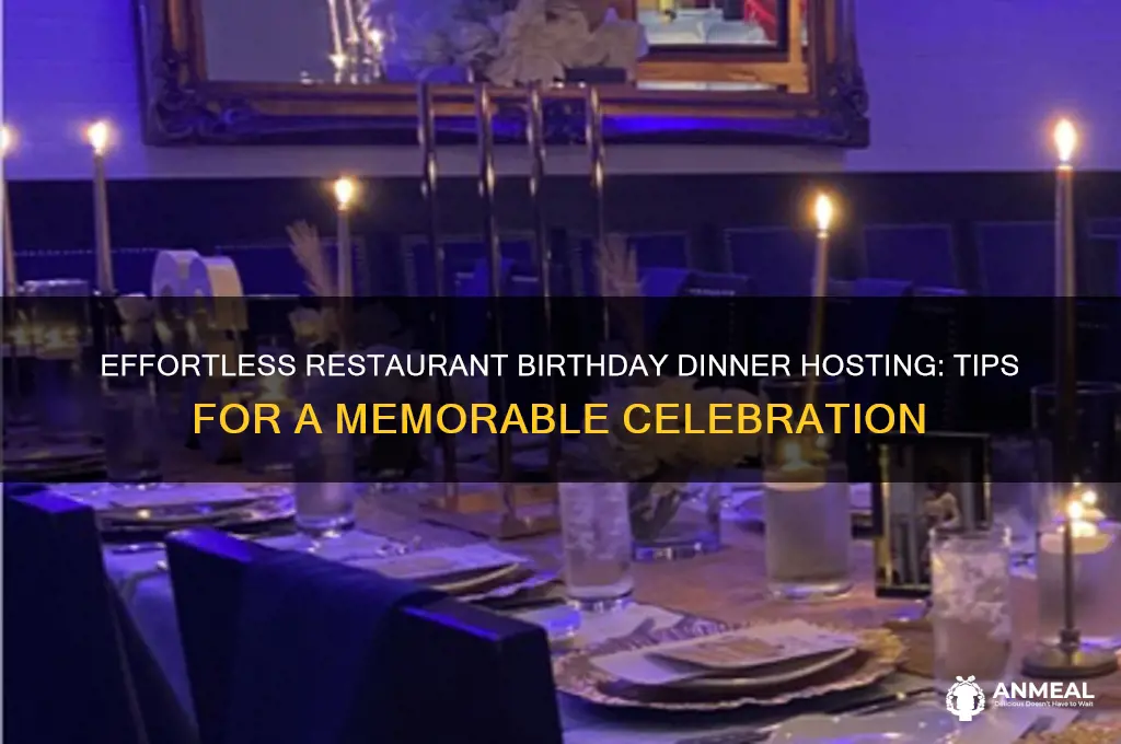 how to host a birthday dinner at a restaurant