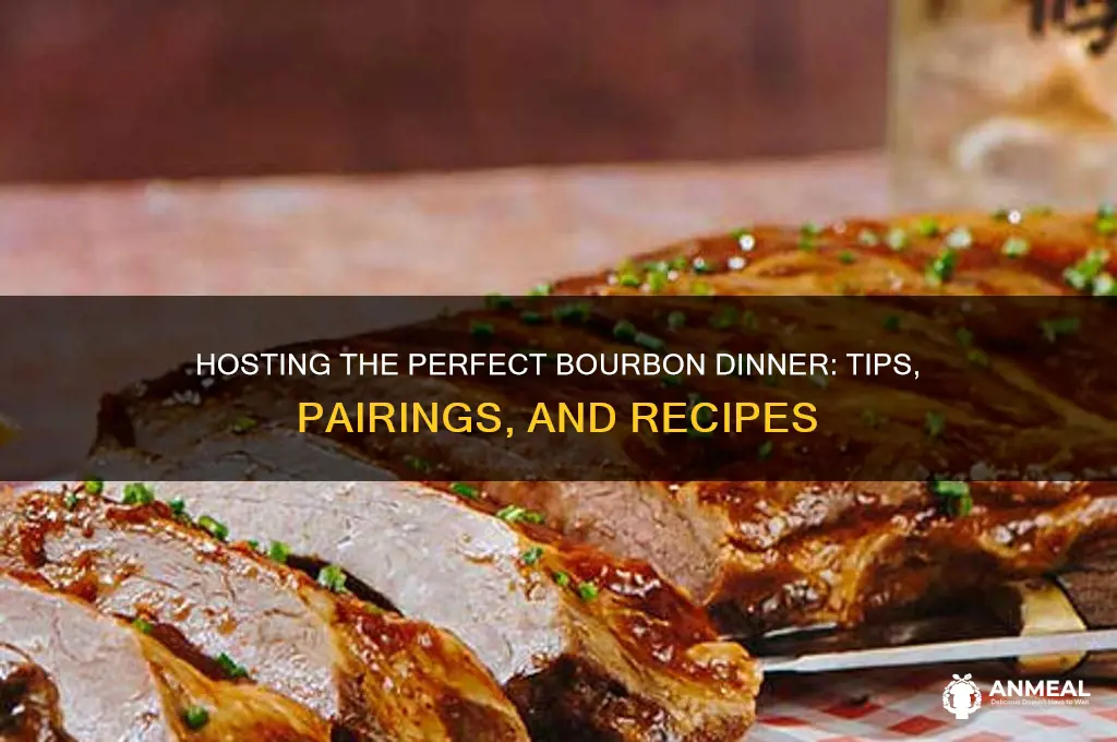 how to host a bourbon dinner
