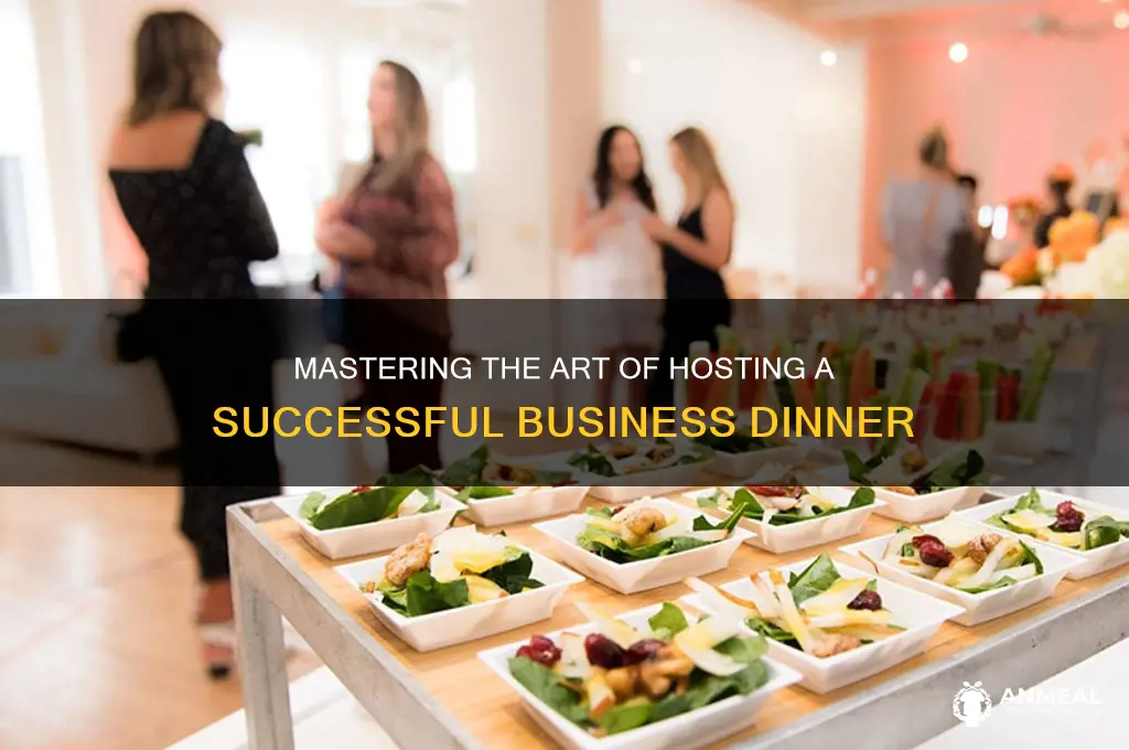 how to host a business dinner