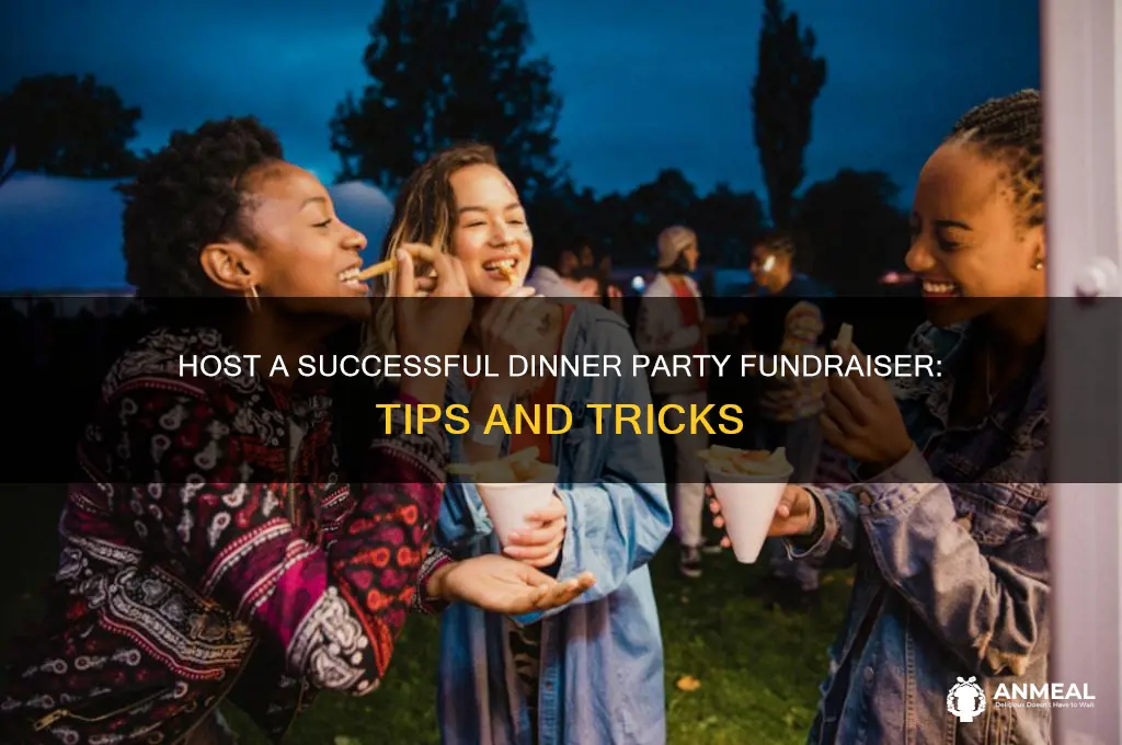 how to host a dinner party fundraiser
