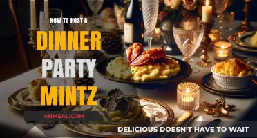 Host a Perfect Dinner Party: Mintz's Guide to Elegant Entertaining
