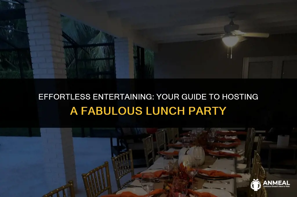how to host a lunch party