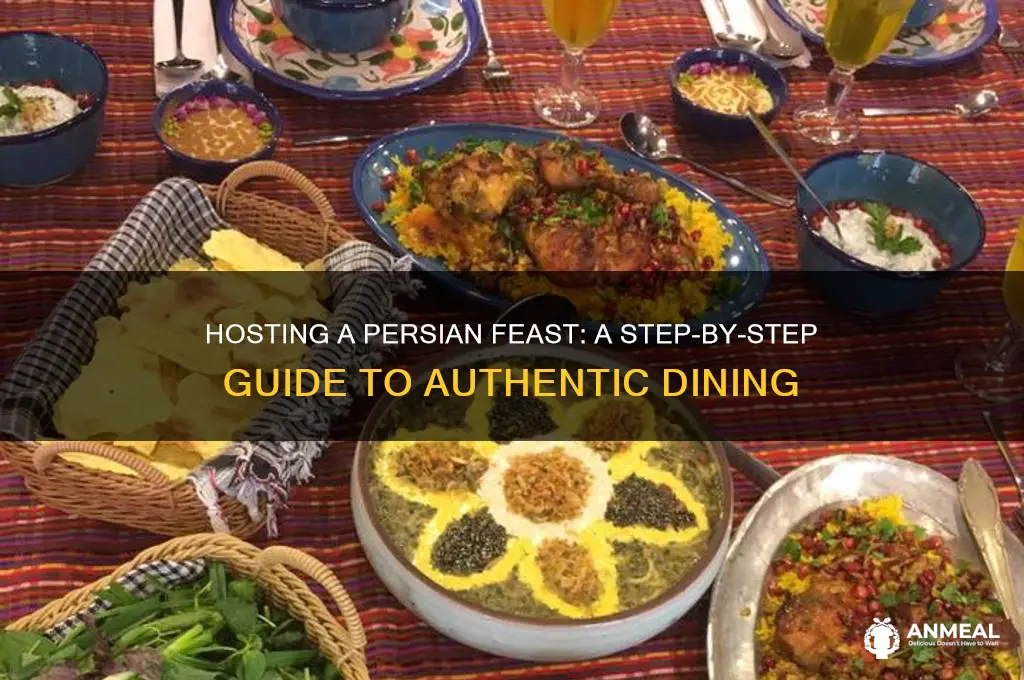 how to host a persian dinner