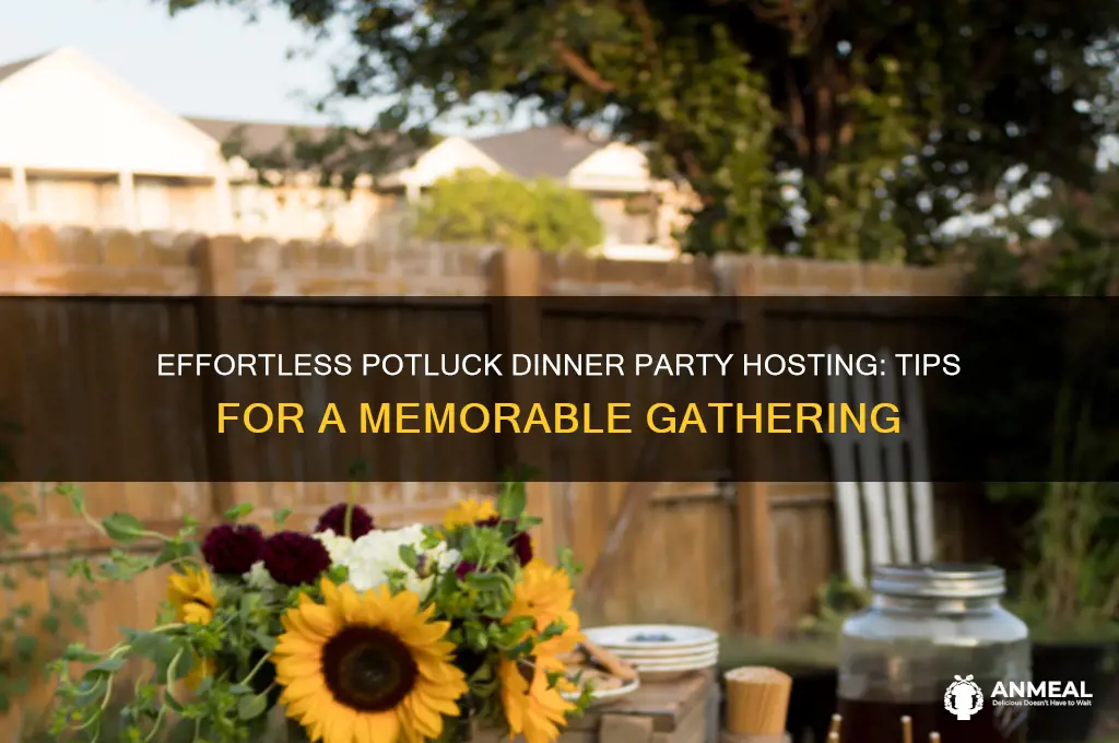how to host a potluck dinner party