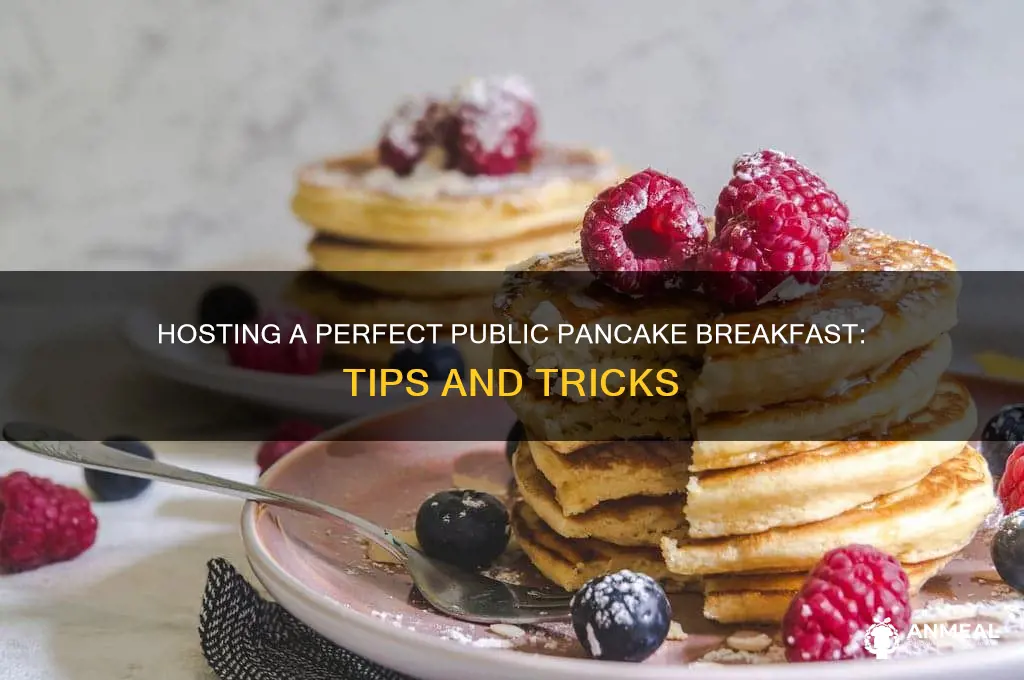 how to host a pubplic pancake breakfast