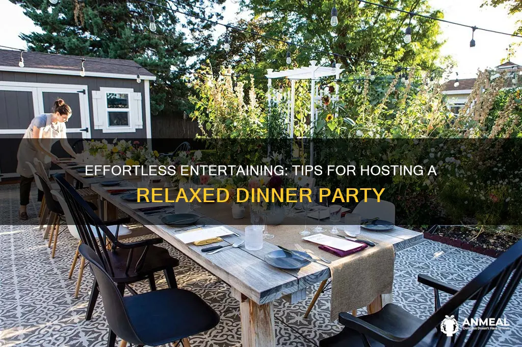 how to host a relaxed dinner party