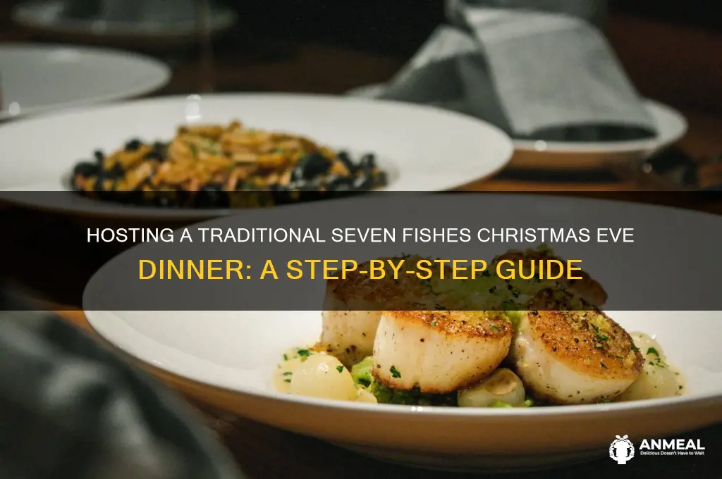 how to host a seven fishes dinner