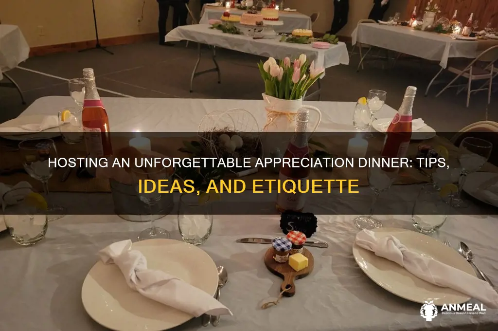 how to host an appreciation dinner