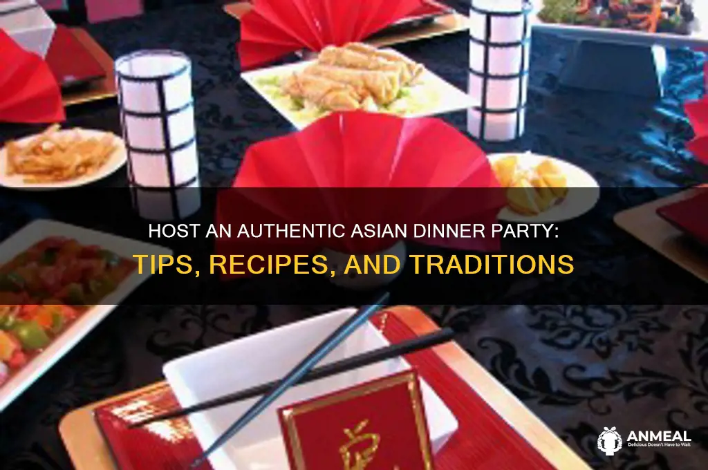 how to host an asian dinner party