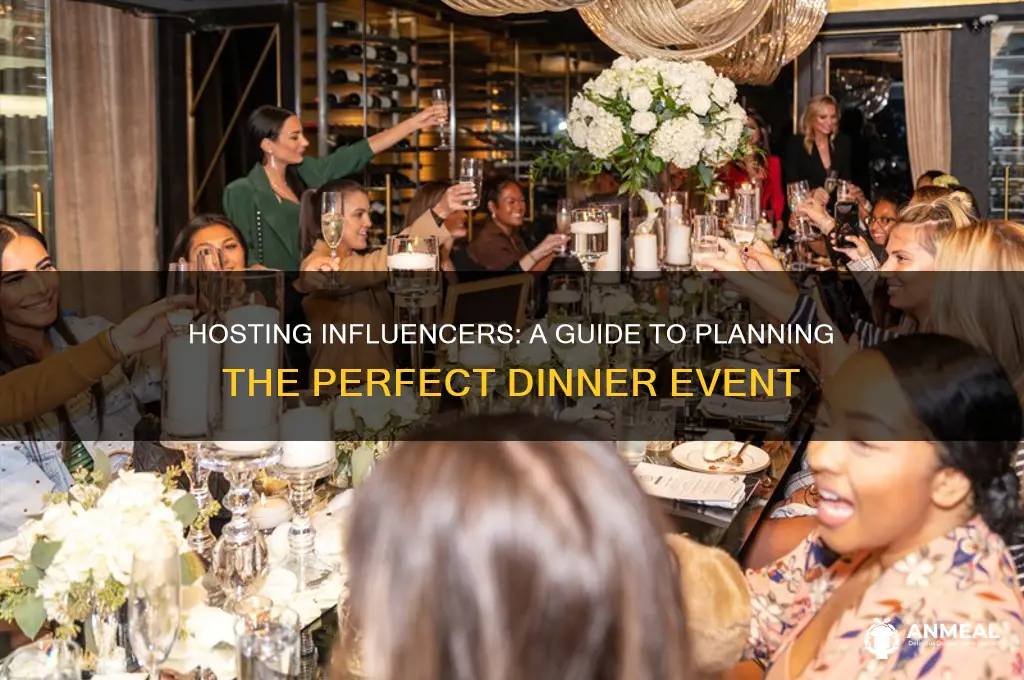 how to host an influencer dinner