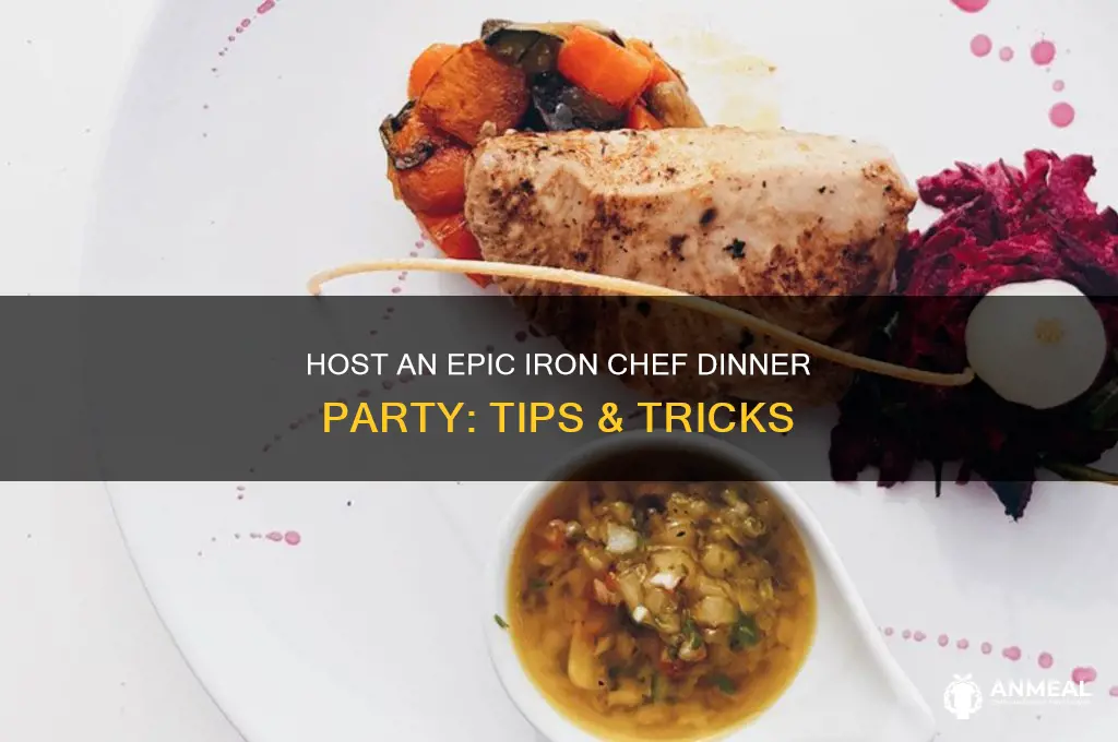 how to host an iron chef dinner party