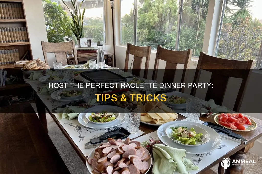 how to host raclette dinner party