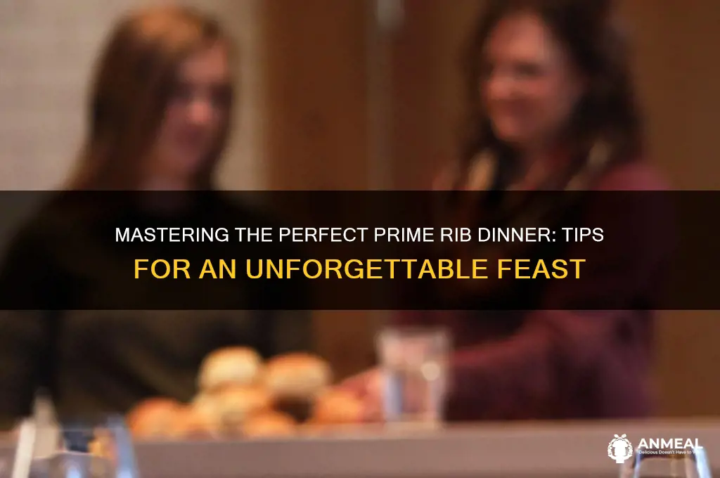 how to host the best prime rib dinner