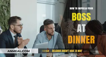 Mastering the Art of Impressing Your Boss at Dinner