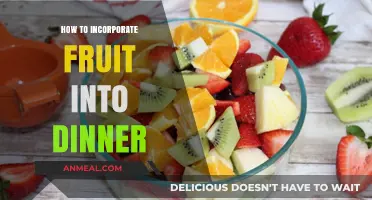 Creative Ways to Add Fresh Fruit to Your Dinner Recipes