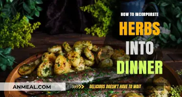 Flavorful Dinners: Creative Ways to Incorporate Herbs into Your Meals