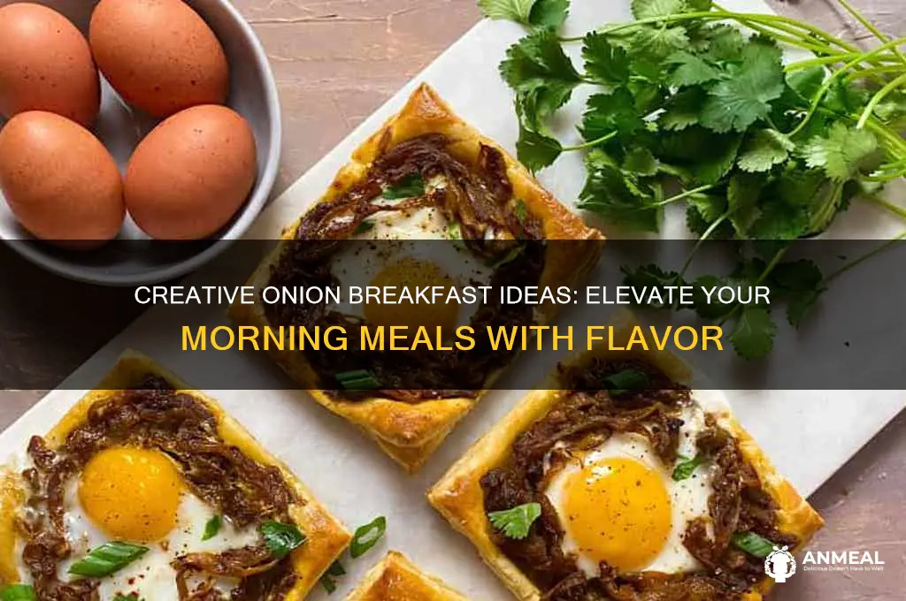 how to incorporate onions into breakfast