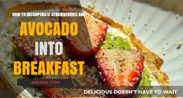 Sweet & Savory Breakfast Bliss: Strawberries & Avocado Combo Ideas
