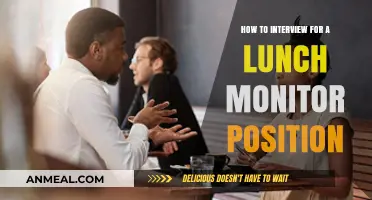 Ace Your Lunch Monitor Interview: Tips and Tricks
