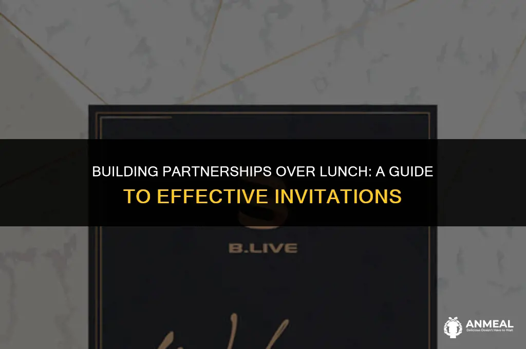 how to invite a business partner to lunch