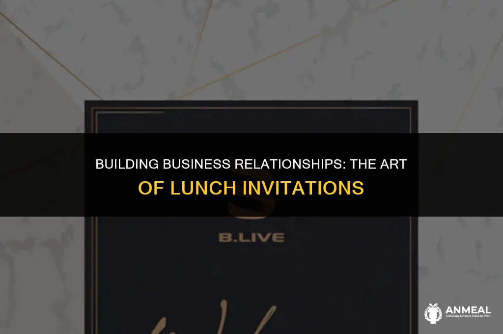 how to invite a client for lunch