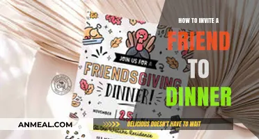 Warmly Welcoming Friends: A Guide to Inviting Guests for Dinner