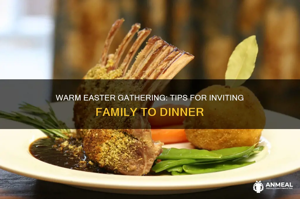 how to invite family to easter dinner